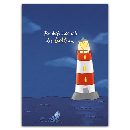 Für dich lass' ich das Licht an. | Für dich lass' ich das Licht an. (Strukturkarton mit Lack-Effekten)