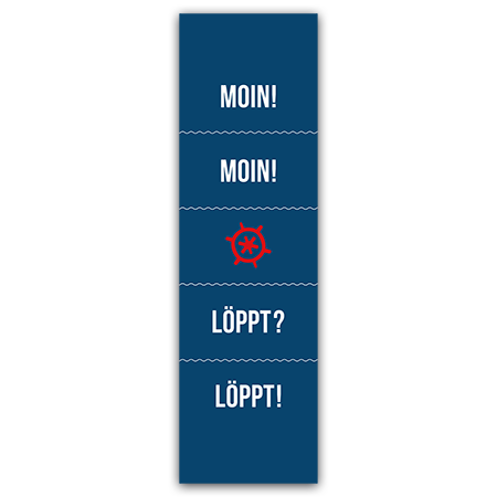 MOIN! MOIN! LÖPPT? LÖPPT! | Moin! (Strukturkarton mit Lack-Effekten)