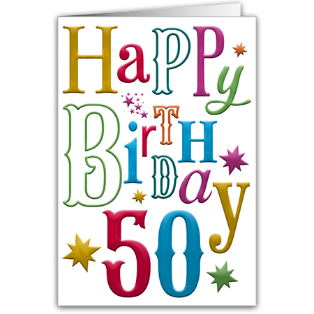 Happy Birthday 50 | Happy Birthday 50 (mit Hoch- und Folienprägung)