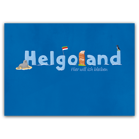 Helgoland. Hier will ich bleiben | Helgoland. Hier will ich bleiben (Strukturkarton mit Lack-Effekten)