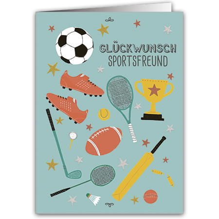  | Glückwunsch, Sportsfreund! (Strukturkarton mit Glimmerlack)