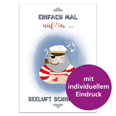 Einfach mal ... Seeluft schnuppern | Seeluft schnuppern (individualisierbar, Mindestbestellmenge 20 Stk.)