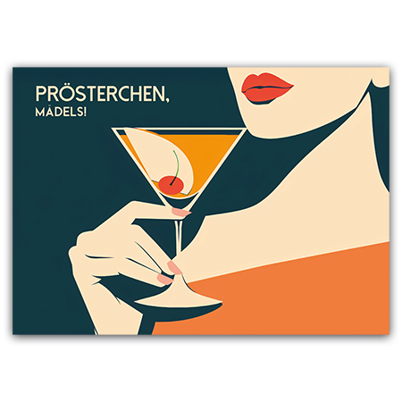 Prösterchen, Mädels! | Prösterchen, Mädels! (Strukturkarton mit Lack-Effekten)