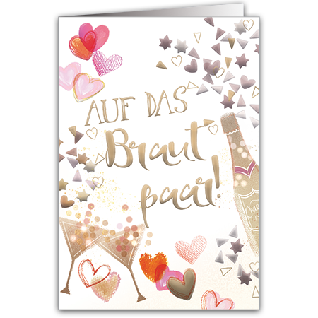 Auf das Brautpaar | Auf das Brautpaar! (mit Hoch- und Folienprägung)