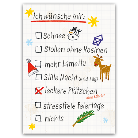 Ich wünsche mir: Schnee Stollen ohne Rosinen mehr Lametta Stille Nacht (und Tag) leckere Plätzchen o | Ich wünsche mir... (Strukturkarton mit Lack-Effekten) 