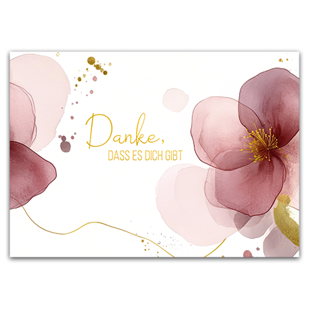 Danke, dass es dich gibt | Danke, dass es dich gibt (mit Metallic-Effekten)