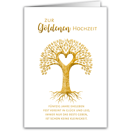 Zur Goldenen Hochzeit Fünfzig Jahre Eheleben fest vereint in Glück und Leid, immer nur das beste geb | Zur Goldenen Hochzeit (mit Hoch- und Folienprägung)