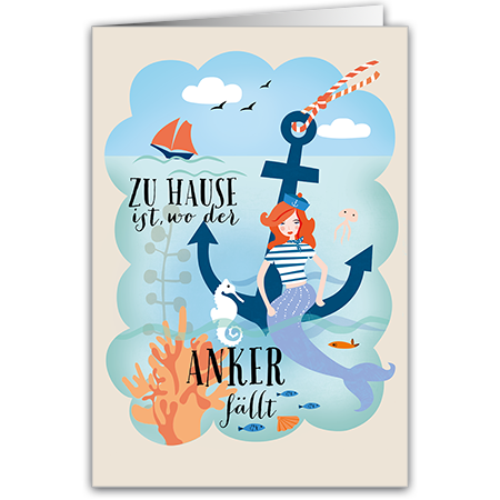 Zu Hause ist, wo der Anker fällt  Wo der Anker fällt (Strukturkarton mit Lack-Effekten)