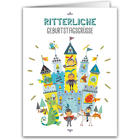 Ritterliche Geburtstagsgrüße | Ritterliche Geburtstagsgrüße (Strukturkarton mit Glimmerlack)