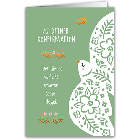 Der Glaube verleiht unserer Seele Flügel | Zu deiner Konfirmation (mit Hoch- und Folienprägung)