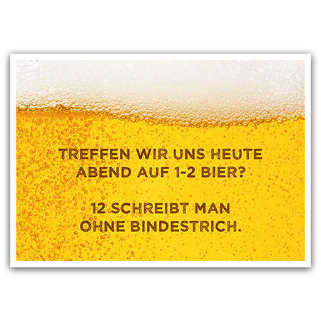 Treffen wir uns heute auf 1-2 Bier? 12 schreibt man ohne Bindestrich. | Treffen wir uns heute?