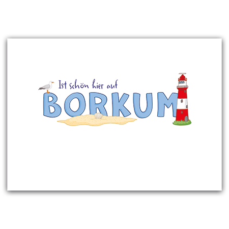 Ist schön hier auf Borkum | Ist schön hier auf Borkum (Strukturkarton mit Lack-Effekten)